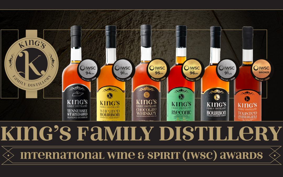 King’s Family Distillery Wins 2024 International Wine and Spirits Competition (IWSC)